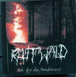 Blutwald : Kalter Krieg dem Menschenauswurf Blutwald : Kalter Krieg dem Menschenauswurf